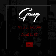 GANG Ft. Chase Baby (Prod. By Rizo)