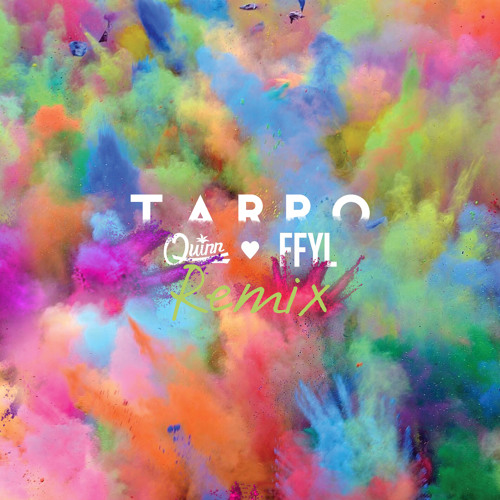 Quinn - FFYL (Tarro Remix)