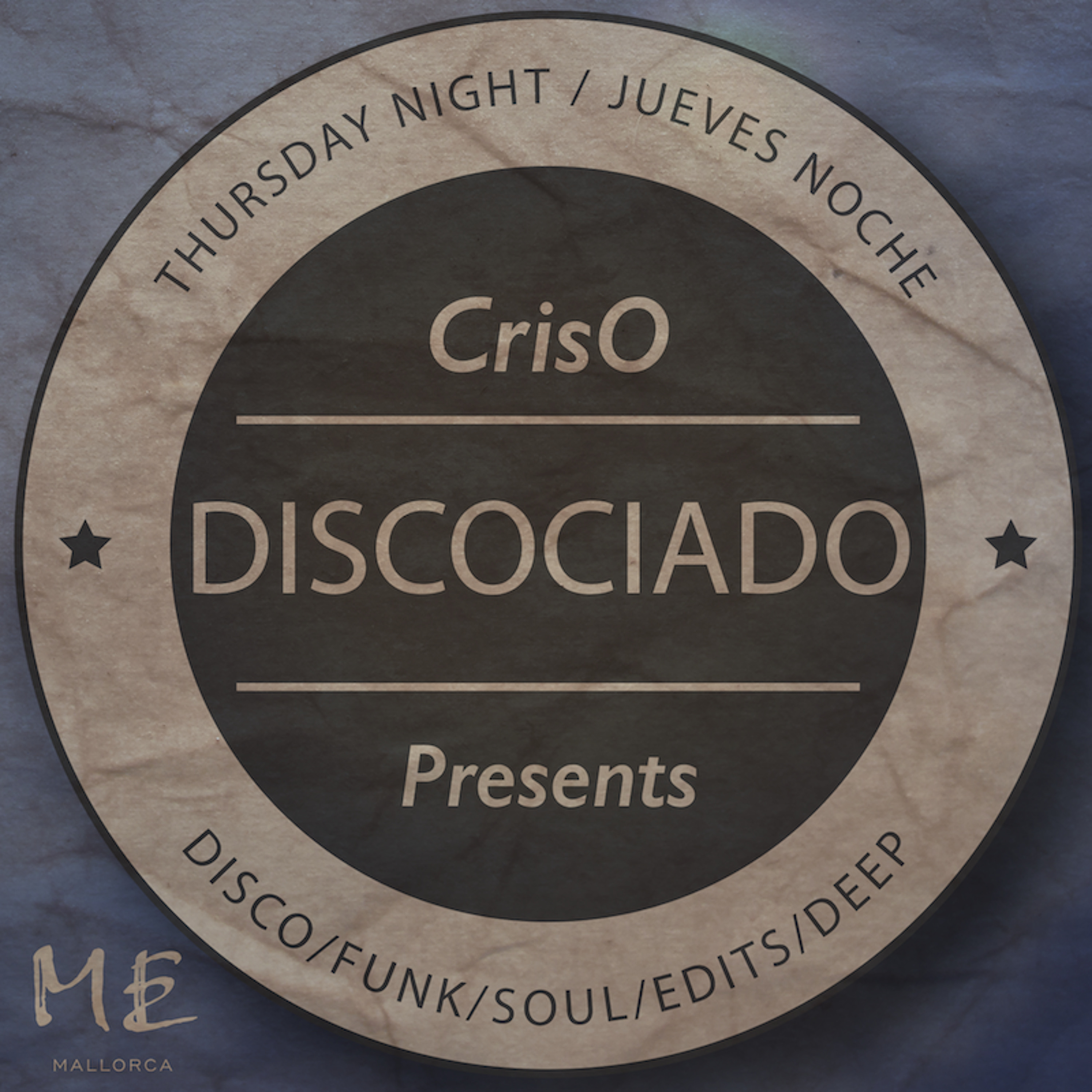 DISCOCIADO Thursdays Sessions @ ME MALLORCA ( Promo Mix ) episode artwork