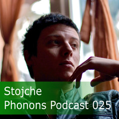 Phonons Podcast 025 - Stojche