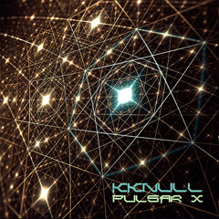 KK NULL / Pulsar X (excerpt)