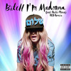 Madonna Feat Nicki Minaj Bitch I M Madonna Rcb Remix Mp3