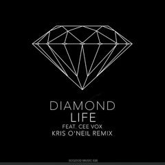 George Acosta feat. Cee Vox - Diamond Life (Kris O'Neil Remix) [So Good Music]