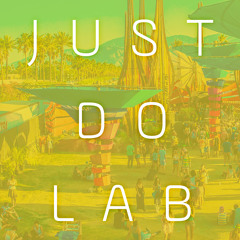 Do LaB Stage @ Coachella 2015 - Live Sets