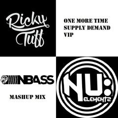 Ricky Tuff & Nu Elementz - One More Time Supply Demand VIP (NBass Mashup) .- FREE