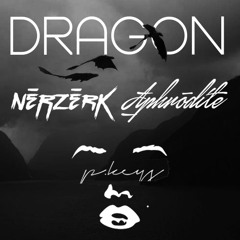 Nerzerk X Aphrodite Ft P.Keys - Dragon