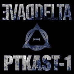 PTKAST 01 - Dave Delta