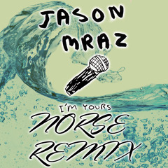 Jason Mraz - I'm Yours (Norse Tropical Remix)