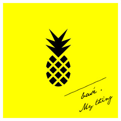Basé - My Thing