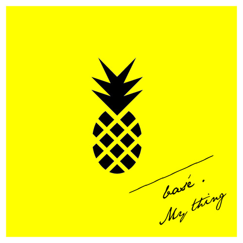Basé - My Thing