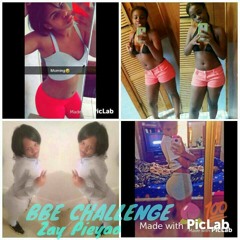 BBE Challenge X Zay X Scooby