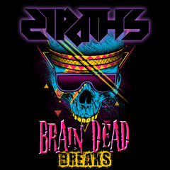 Brain Dead Breaks