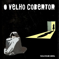 O Velho Cobertor