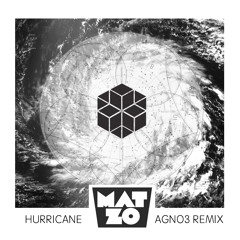 Mat Zo - Hurricane (AGNO3 REMIX)