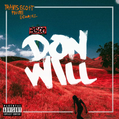 Travis Scott - 3500 "ONLY TRILL NIGGAS I KNOW" (@DJDONWILL REMIX)