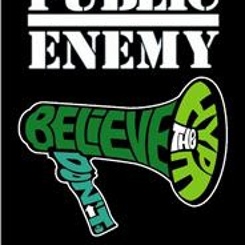Public Enemy - There Were More Hype Believers Than Ever in 97