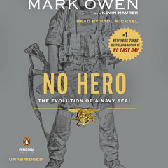 No Hero by Mark Owen, Kevin Maurer, read by Paul Michael