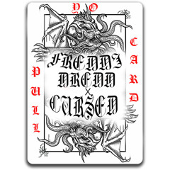 Freddie Dredd x Cursed - Pull Yo Card (Prod. Ryan C.)
