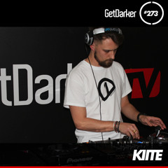 Kiite - GetDarkerTV 273 [Route 1 Audio Takeover]