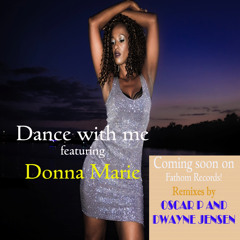 Dance with me-Dwayne Jensen & Donna Marie-(Oscar P NY 2 Detroit Mix)mp3