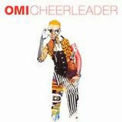 OMI - Cheerleader (Skyle Da'Silva & Yadav K) Remix
