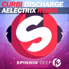 Curbi - Discharge (AElectriX Remix)FREE DOWNLOAD