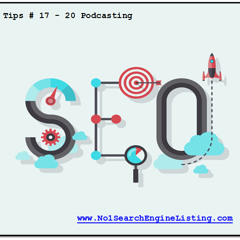 Podcast SEO And Podcasting Tips