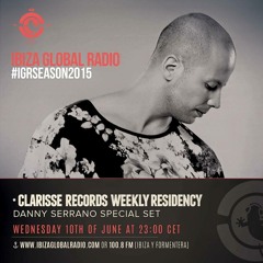 Danny Serrano Podcats Clarisse Ibiza Global Radio June 2015