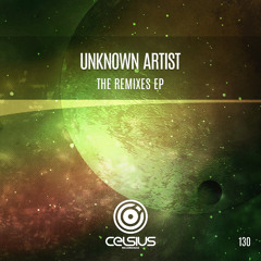 Unknown Artist - Felon - The Remixes EP (Forthcoming on Celsius  Recordings - June 22nd 2015)