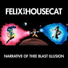 Felix Da Housecat - Is Everything OK?