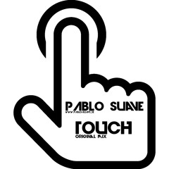 Pablo Suave - Touch (Original Mix) [Snippet] // OUT NOW