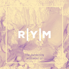 Tim Andresen - Movement (David Keno Remix) - Snippet (RYM009)
