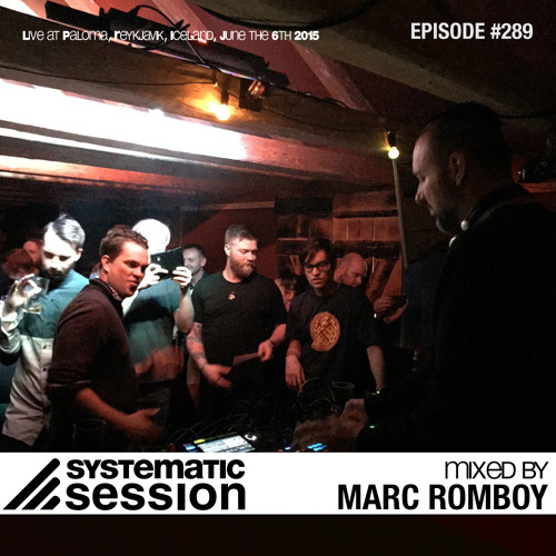 Systematic Session #289 (Mixed by Marc Romboy)