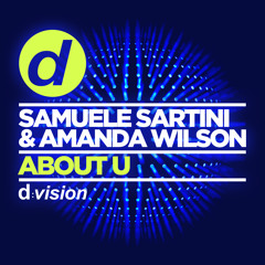 Samuele Sartini & Amanda Wilson - About U [OUT NOW]