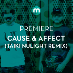 Premiere: Cause & Affect 'Another Time' feat Jamie George (Taiki Nulight remix)