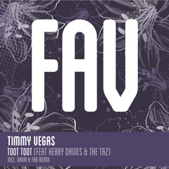 Timmy Vegas ft Kerry Davies & The Taz - Toot Toot (Vanni & Fav Glamslam Mix)