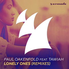 Paul Oakenfold Feat. Tawiah - Lonely Ones (Original Mix)