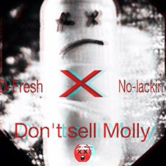 Don"t Sell Molly