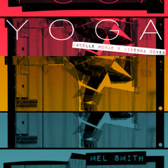 #YOGA (Janelle Monae x Jidenna cover)