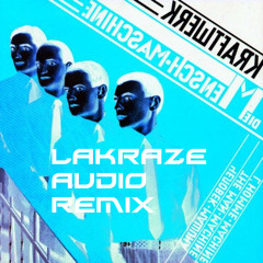 Kraftwerk - Man Machine - LaKraze Audio Remix