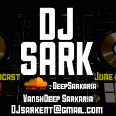 June Podcast - DJ Sark *Live Mixed* 2015