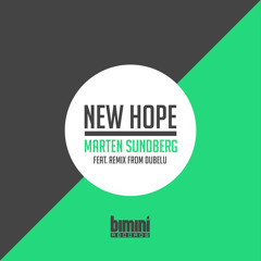 BR 008 - Marten Sundberg - New Hope (Dubelu remix) - Preview - Out Now!