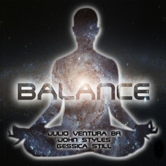Balance - John Styles, Julio Ventura & Gessica Still