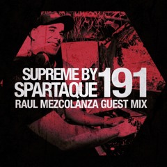 Supreme 191 with Raul Mezcolanza