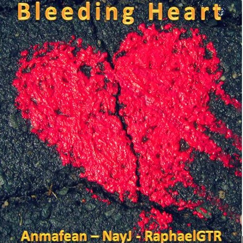 Bleeding Heart (with NayJ and RaphaelGTR)