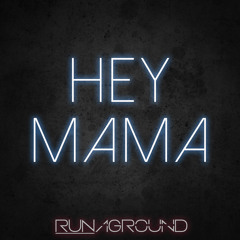 Hey Mama - Official David Guetta, Nicki Minaj, Bebe Rexha - Cover by RUNAGROUND
