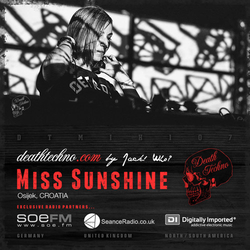 Stream DTMIX107 - Miss Sunshine [Osijek, CROATIA] by deathtechno.com |  Listen online for free on SoundCloud