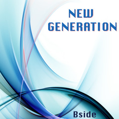 Bside ["NEW GENERATION" ÁLBUM] 1. Preserve (Original Mix)