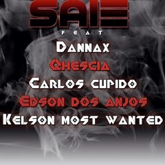 PYTheClassic - Saie (Feat. Dannax,Qhescia,Carlos Cupido,Edson dos Anjos, Kelson Most Wanted)