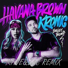 Bullet Blowz (Mave & Zac Remix)
